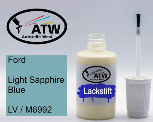Ford, Light Sapphire Blue, LV / M6992: 20ml Lackstift, von ATW Autoteile West.